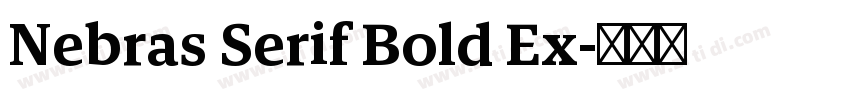 Nebras Serif Bold Ex字体转换